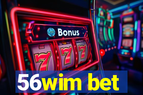 56wim bet